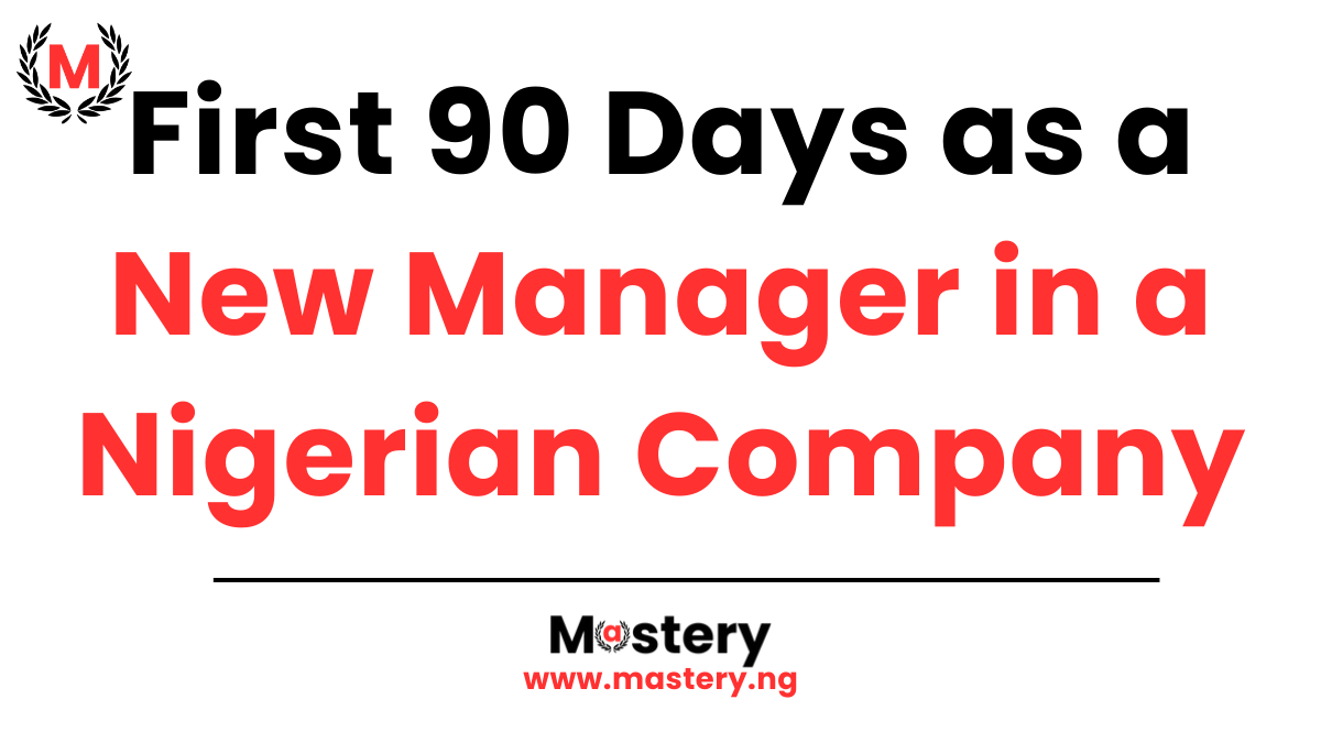 First 90 Days as a New Manager in a New Company
